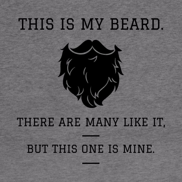 This Is My Beard by Defiant Smile